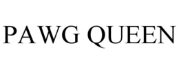PAWG QUEEN trademark