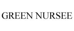 GREEN NURSEE trademark