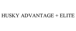 HUSKY ADVANTAGE + ELITE trademark