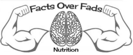 FACTS OVER FADS NUTRITION trademark