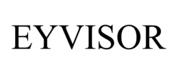 EYVISOR trademark