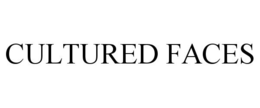 CULTURED FACES trademark