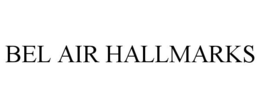 BEL AIR HALLMARKS trademark