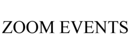 ZOOM EVENTS trademark