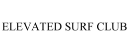 ELEVATED SURF CLUB trademark