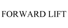 FORWARD LIFT trademark