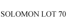 SOLOMON LOT 70 trademark