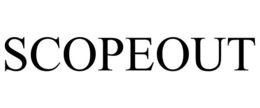 SCOPEOUT trademark