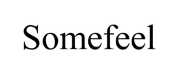 SOMEFEEL trademark