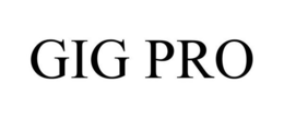 GIG PRO trademark