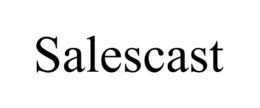 SALESCAST trademark