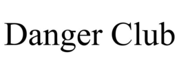 DANGER CLUB trademark