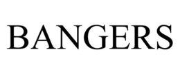 BANGERS trademark