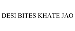 DESI BITES KHATE JAO trademark