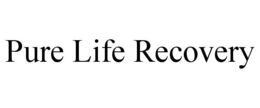PURE LIFE RECOVERY trademark