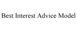 BEST INTEREST ADVICE MODEL trademark
