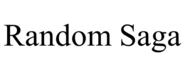 RANDOM SAGA trademark
