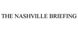 THE NASHVILLE BRIEFING trademark