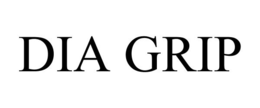 DIA GRIP trademark