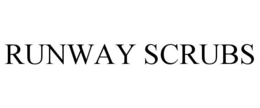 RUNWAY SCRUBS trademark