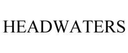 HEADWATERS trademark