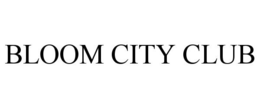 BLOOM CITY CLUB trademark