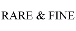 RARE & FINE trademark