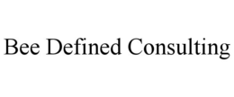 BEE DEFINED CONSULTING trademark