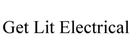 GET LIT ELECTRICAL trademark