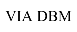 VIA DBM trademark