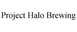 PROJECT HALO BREWING trademark