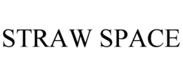 STRAW SPACE trademark