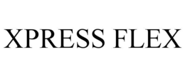 XPRESS FLEX trademark