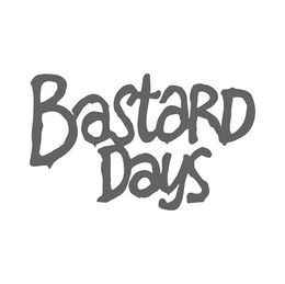 BASTARD DAYS trademark