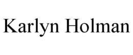 KARLYN HOLMAN trademark