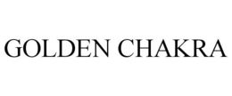 GOLDEN CHAKRA trademark