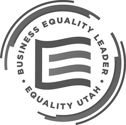 BUSINESS EQUALITY LEADER E EQUALITY UTAH trademark