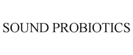 SOUND PROBIOTICS trademark