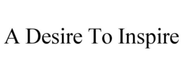 A DESIRE TO INSPIRE trademark