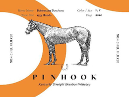 PINHOOK KENTUCKY STRAIGHT BOURBON WHISKEY HORSE NAME BOHEMIAN BOURBON COLOR /SEX B, F HORSE SIZE 15.3 HANDS CROP 2020 NON-CHILL FILTERED trademark