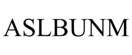 ASLBUNM trademark