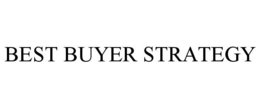 BEST BUYER STRATEGY trademark