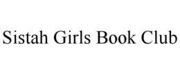 SISTAH GIRLS BOOK CLUB trademark