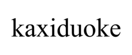 KAXIDUOKE trademark