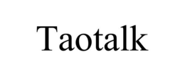 TAOTALK trademark