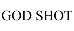 GOD SHOT trademark