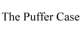 THE PUFFER CASE trademark