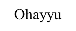 OHAYYU trademark