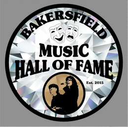 BAKERSFIELD MUSIC HALL OF FAME EST. 2015 trademark