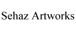 SEHAZ ARTWORKS trademark